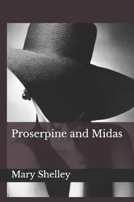 Book cover for Proserpine and Midas