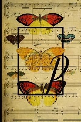 Book cover for Letter "P" - Monogram Butterfly Music Journal - Blank Score Sheets