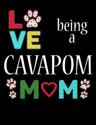 Book cover for Love Being a Cavapom Mom