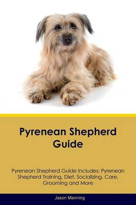 Book cover for Pyrenean Shepherd Guide Pyrenean Shepherd Guide Includes