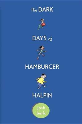 Book cover for The Dark Days of Hamburger Halpin