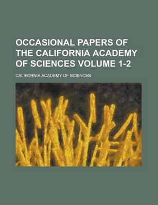 Book cover for Occasional Papers of the California Academy of Sciences (No. 1 1890)