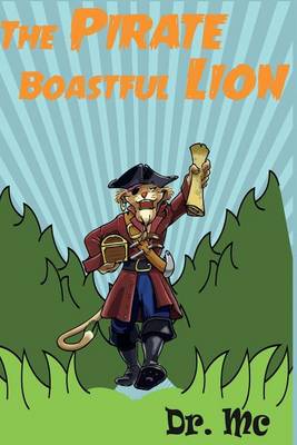 Book cover for The Pirate Boastful Lion