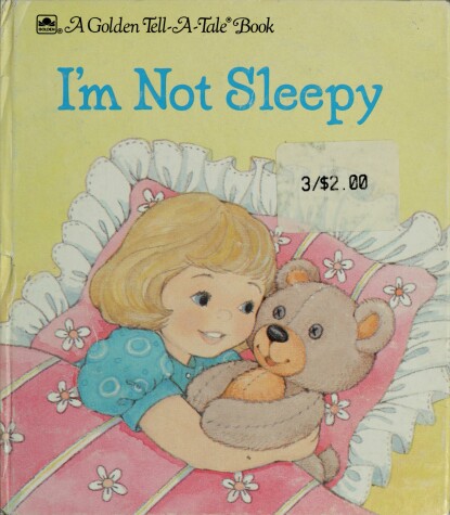 Book cover for I'm Not Sleepy