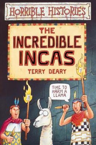 Cover of Horrible Histories: Incredible Incas