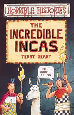Cover of Horrible Histories: Incredible Incas