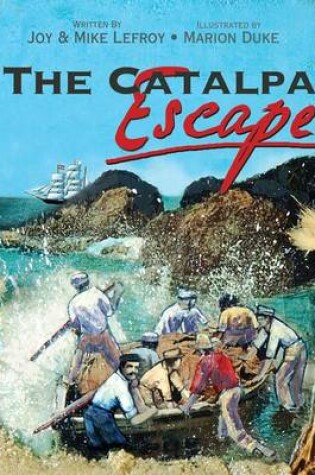 Cover of The Catalpa Escape