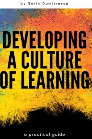 Cover of Developing a Culture of Learning