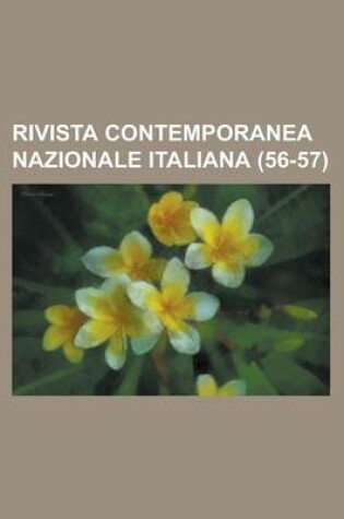 Cover of Rivista Contemporanea Nazionale Italiana (56-57)