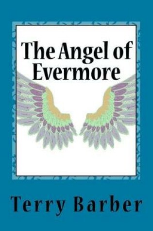 Cover of The Angel of Evermore