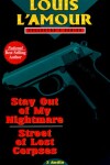 Book cover for Stay Out of My Nightmare & Street of Lost Corpses