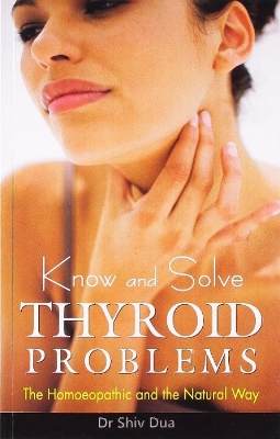 Book cover for Know & Solve Thyroid Problems