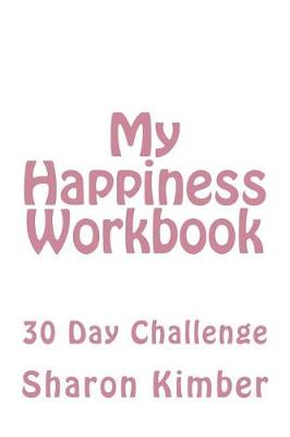 Cover of My Happiness Workbook