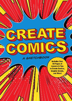 Cover of Create Comics: A Sketchbook