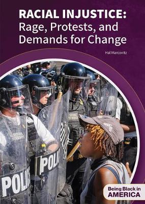 Book cover for Racial Injustice: Rage, Protests, and Demands for Change