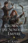 Book cover for Crown of the Sundered Empire