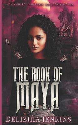 Book cover for The Book of Maya