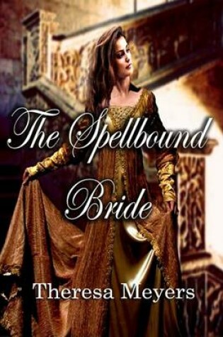 Cover of The Spellbound Bride