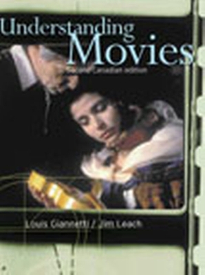 Book cover for Understanding Movies, Canadian Edition