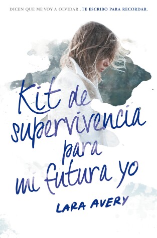 Book cover for Kit de supervivencia para mi futura yo / The Memory Book