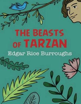 Book cover for The Beasts of Tarzan (Annotated)