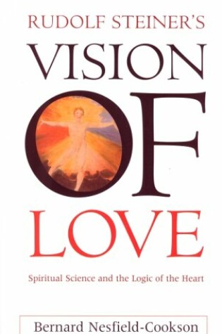 Cover of Rudolf Steiner's Vision of Love