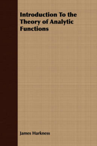 Cover of Introduction To the Theory of Analytic Functions