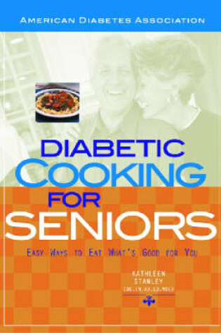 Cover of Diabetic Cooking for Seniors