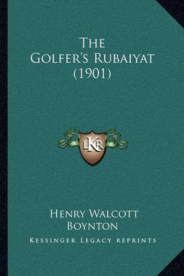 Book cover for The Golfer's Rubaiyat (1901)