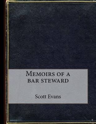 Book cover for Memoirs of a bar steward