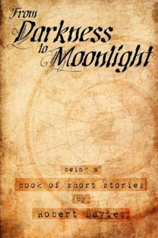 Cover of From Darkness to Moonlight