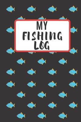 Book cover for My Fishing Log