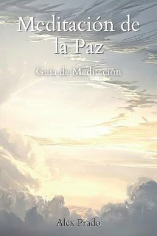 Cover of Meditacion de la Paz