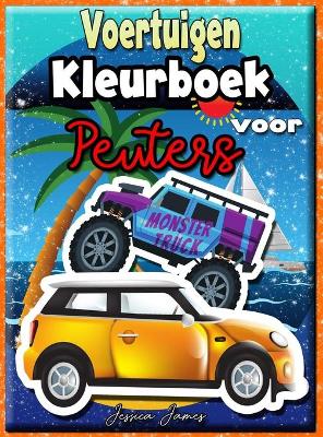 Book cover for Voertuigen Kleurboek voor Peuters