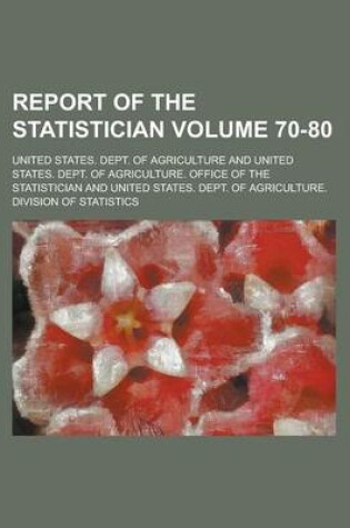 Cover of Report of the Statistician Volume 70-80