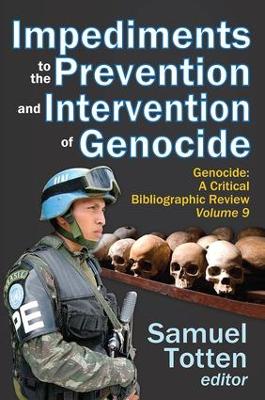 Cover of Impediments to the Prevention and Intervention of Genocide