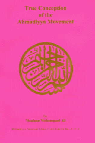 Cover of True Conception of the Ahmadiyya Movement