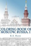 Book cover for Coloring Book of Moscow, Russia. I