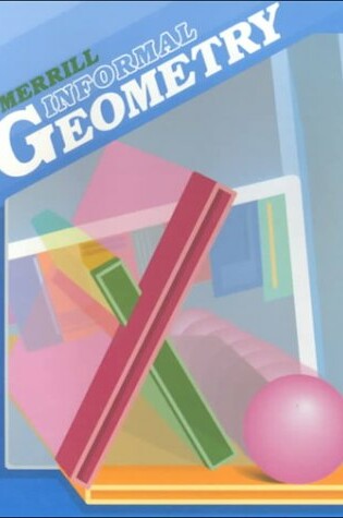 Cover of Merrill Informal Geometry