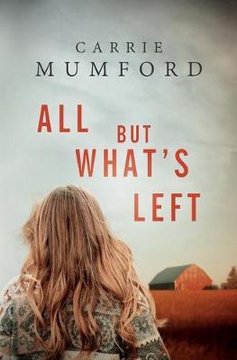 Book cover for All But What's Left