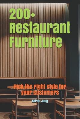 Cover of 200+ Restaurant Furniture