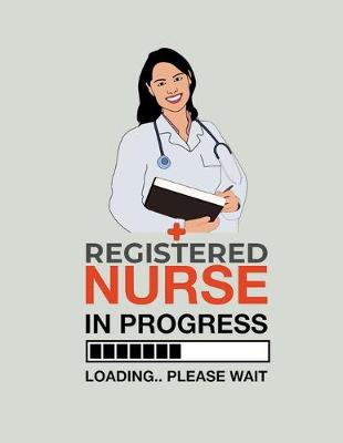Book cover for Registered Nurse In Progress Loading 50% Please Wait