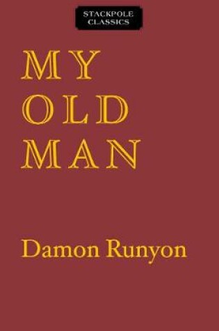 Cover of My Old Man