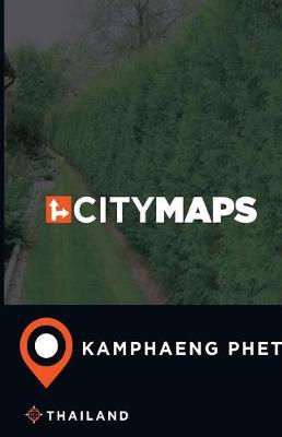 Book cover for City Maps Kamphaeng Phet Thailand