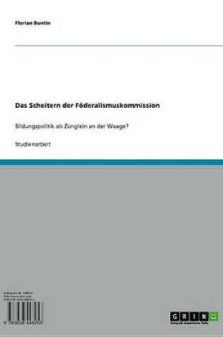 Cover of Das Scheitern Der Foderalismuskommission