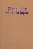 Cover of Christianity Made in Japan