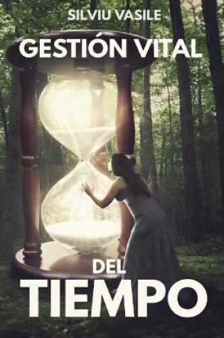 Cover of Gestion Vital del Tiempo