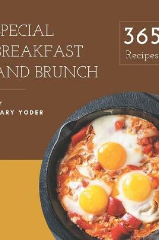 Cover of 365 Special Breakfast and Brunch Recipes