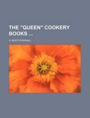 Book cover for The "Queen" Cookery Books (Volume 9)