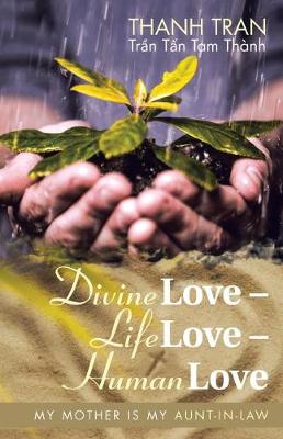 Book cover for Divine Love - Life Love - Human Love